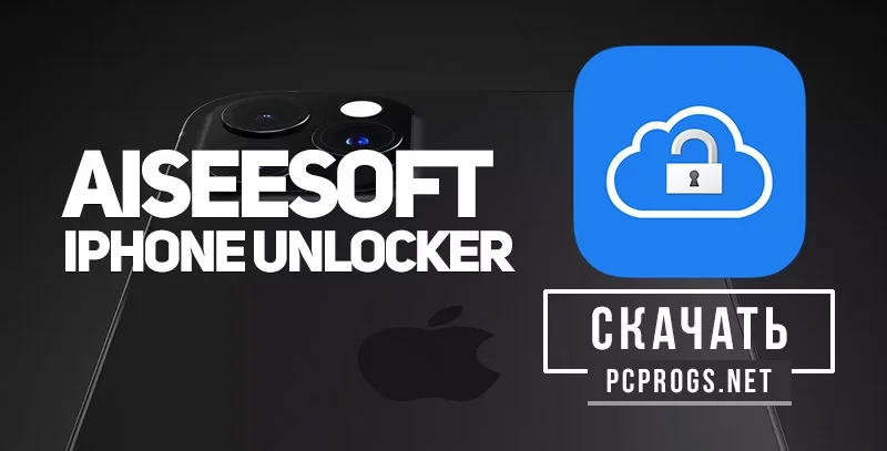 Aiseesoft iPhone Unlocker — изображение 1