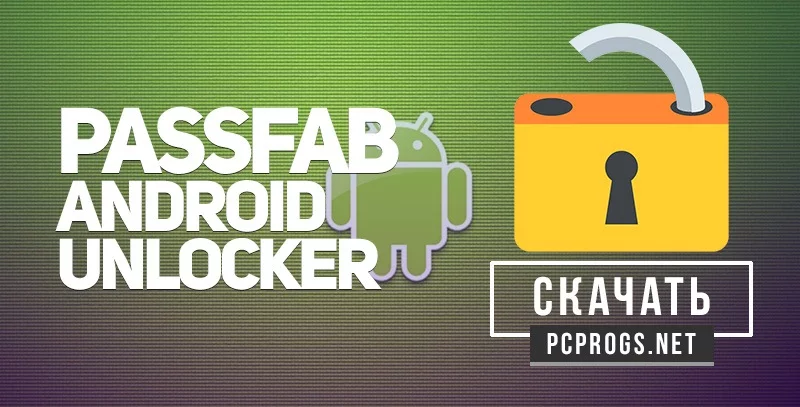 PassFab Android Unlocker — изображение 1